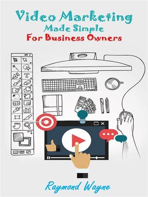 cover image of Video  Marketing Made Simple For Business Owners